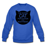 Cats - My Best Friends - Black - Crewneck Sweatshirt - royal blue