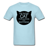 Cats - My Best Friends - Black - Unisex Classic T-Shirt - powder blue