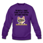 When I Die, Cat Gets Everything - Crewneck Sweatshirt - purple