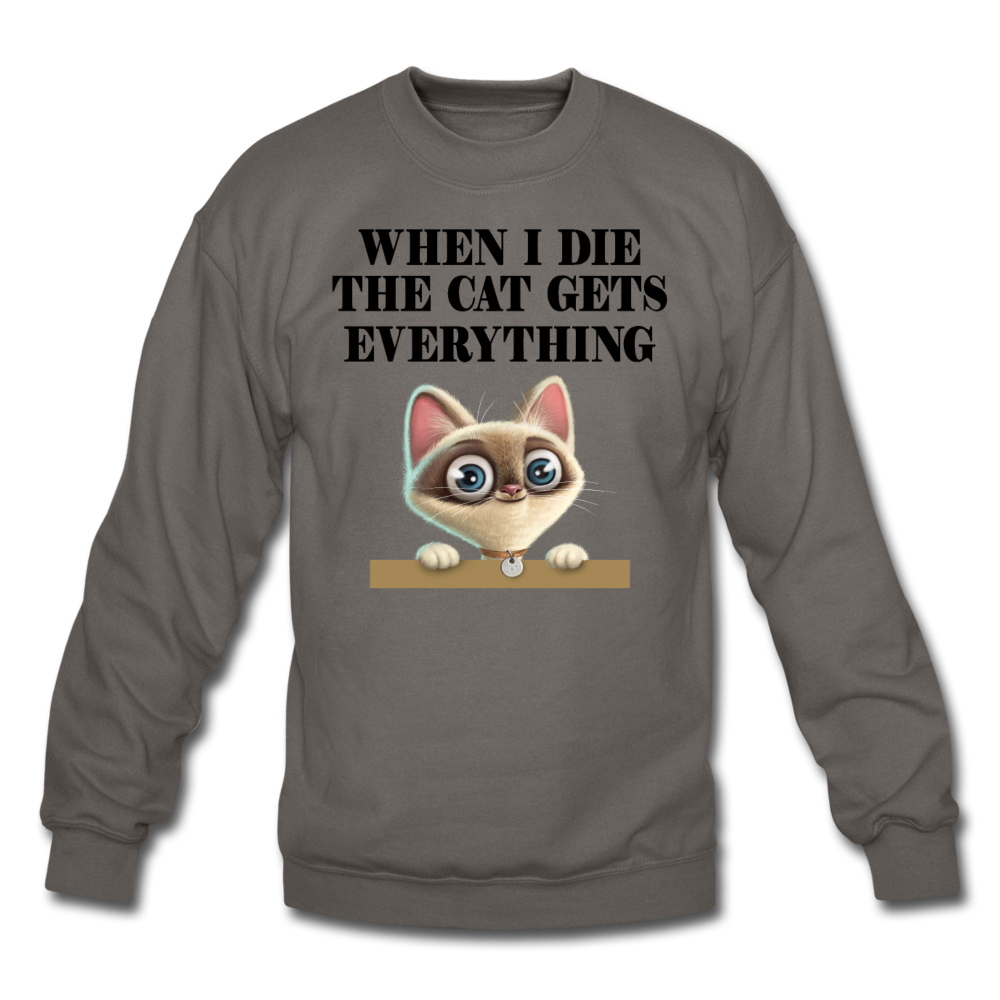 When I Die, Cat Gets Everything - Crewneck Sweatshirt - asphalt gray