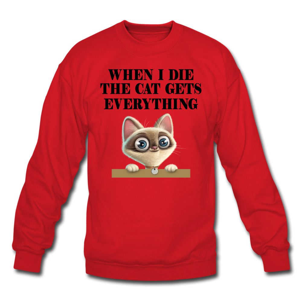 When I Die, Cat Gets Everything - Crewneck Sweatshirt - red