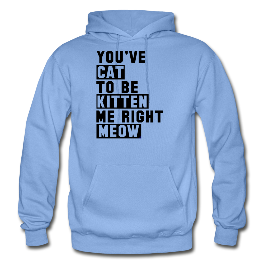 Cat, Kitten, Meow - Black - Gildan Heavy Blend Adult Hoodie - carolina blue