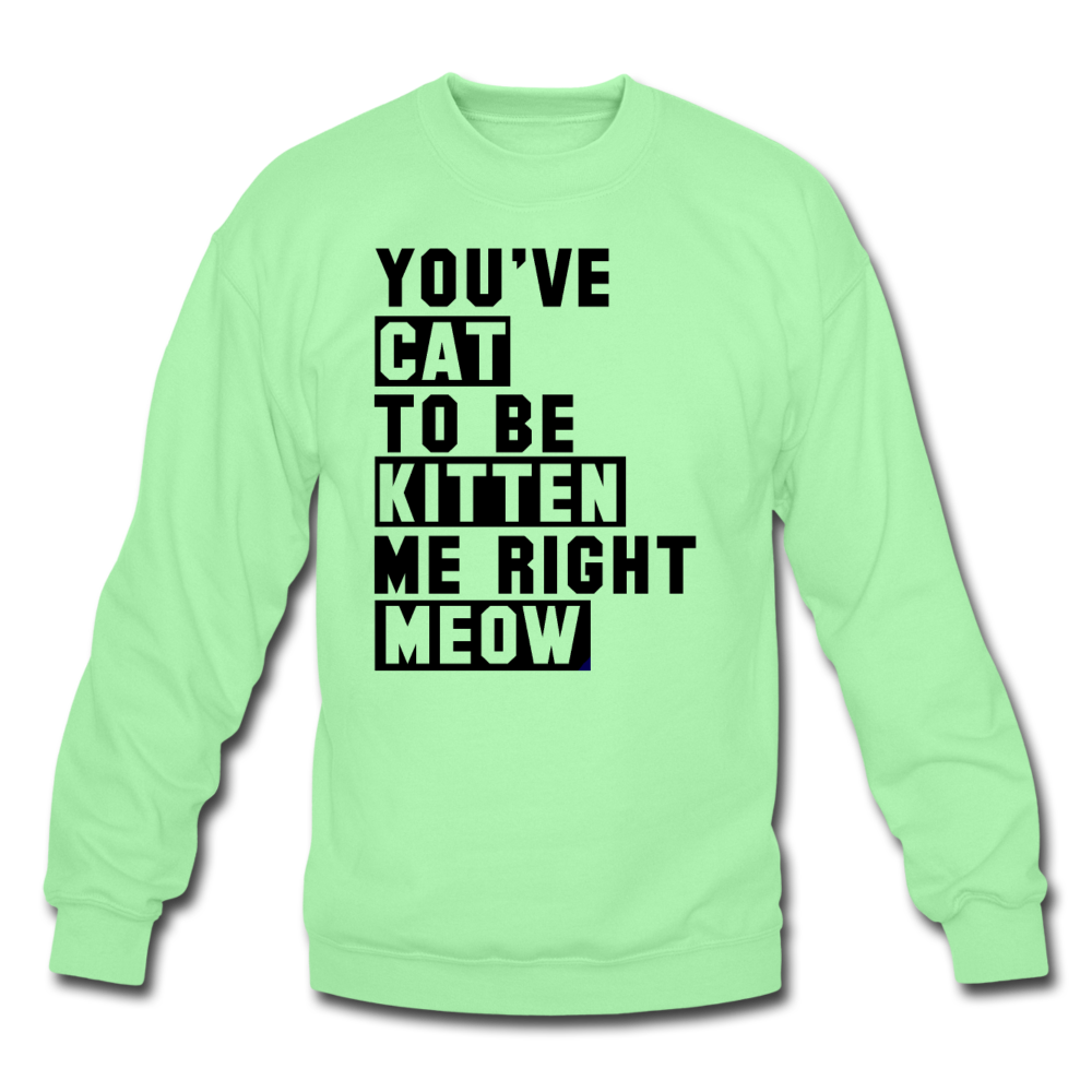 Cat, Kitten, Meow - Black - Crewneck Sweatshirt - lime