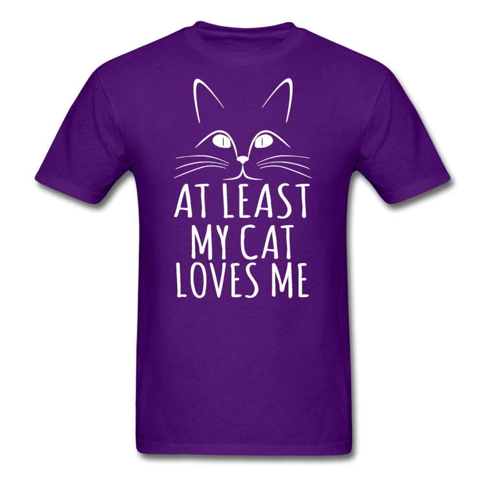 At Least My Cat Loves Me - Unisex Classic T-Shirt - purple