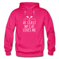 At Least My Cat Loves Me - Gildan Heavy Blend Adult Hoodie - fuchsia