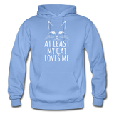 At Least My Cat Loves Me - Gildan Heavy Blend Adult Hoodie - carolina blue