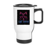 Cat Mom - Black - Travel Mug - white