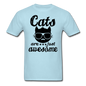 Cats Are Just Awesome - Black - Unisex Classic T-Shirt - powder blue