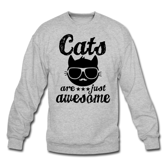 Cats Are Just Awesome - Black - Crewneck Sweatshirt - heather gray