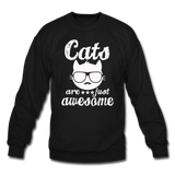 Cats Are Just Awesome - White - Crewneck Sweatshirt - black