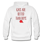 Cats Are Better Than Boys - Gildan Heavy Blend Adult Hoodie - white