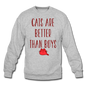 Cats Are Better Than Boys - Crewneck Sweatshirt - heather gray