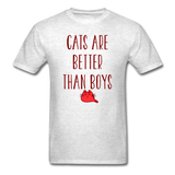 Cats Are Better Than Boys - Unisex Classic T-Shirt - light heather gray