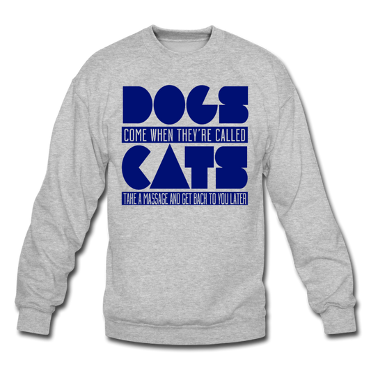 Cats And Dogs - Crewneck Sweatshirt - heather gray