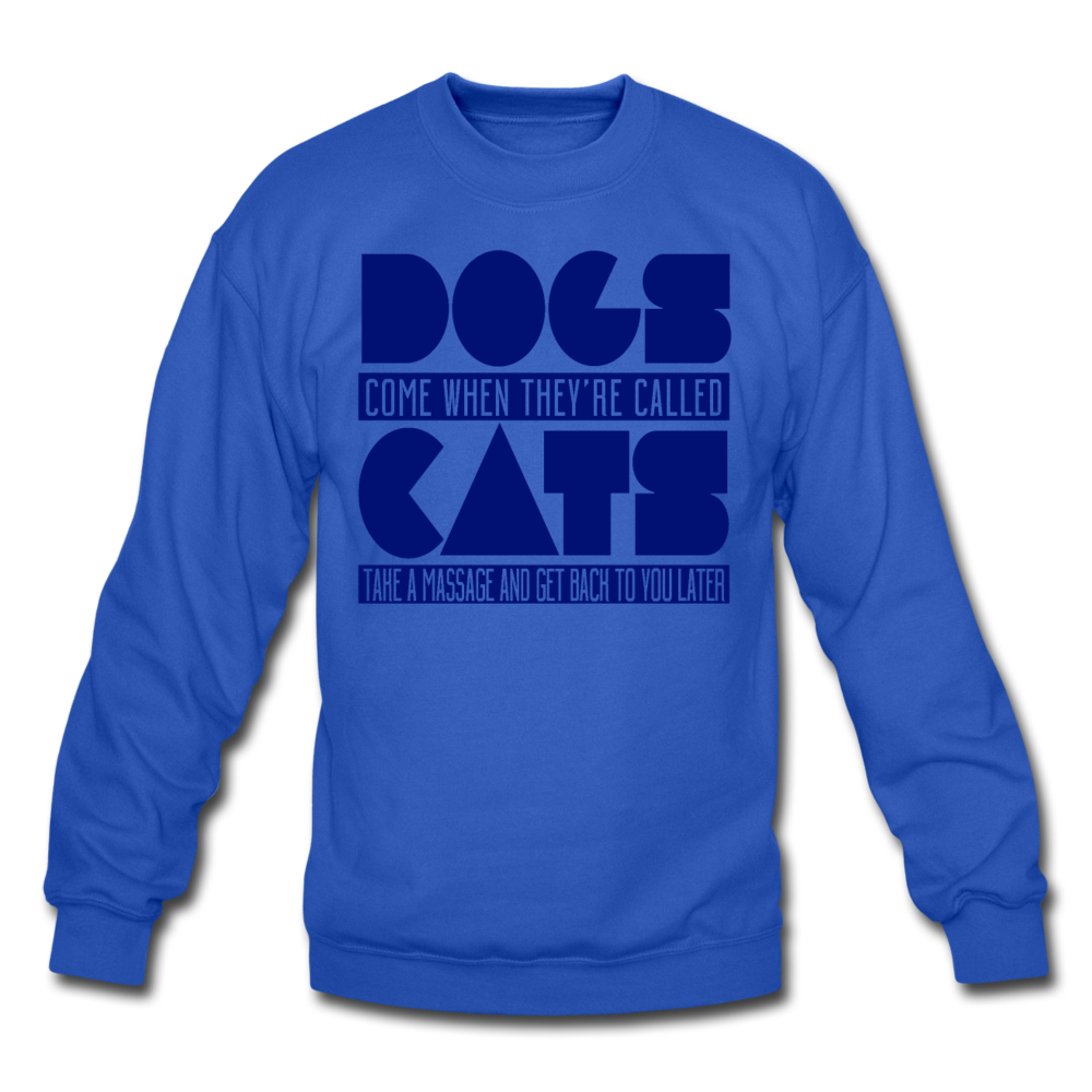 Cats And Dogs - Crewneck Sweatshirt - royal blue