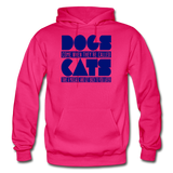 Cats And Dogs - Gildan Heavy Blend Adult Hoodie - fuchsia