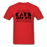 Cats Grew Into Kittens - Black - Unisex Classic T-Shirt - red