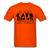Cats Grew Into Kittens - Black - Unisex Classic T-Shirt - orange