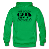 Cats Grew Into Kittens - Black - Gildan Heavy Blend Adult Hoodie - kelly green