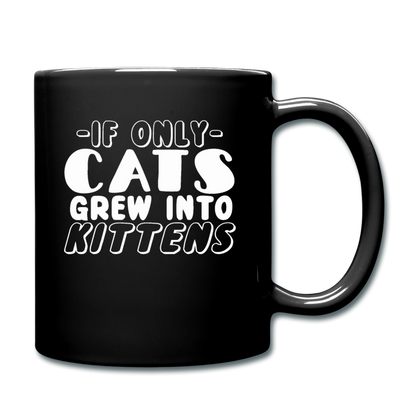 Cats Grew Into Kittens - White - Full Color Mug - black