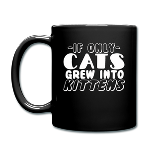 Cats Grew Into Kittens - White - Full Color Mug - black