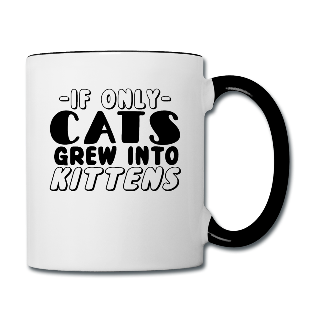 Cats Grew Into Kittens - Black - Contrast Coffee Mug - white/black