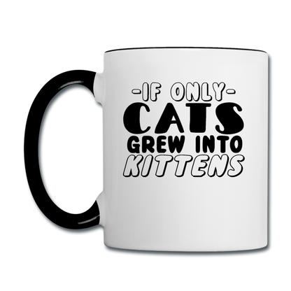 Cats Grew Into Kittens - Black - Contrast Coffee Mug - white/black