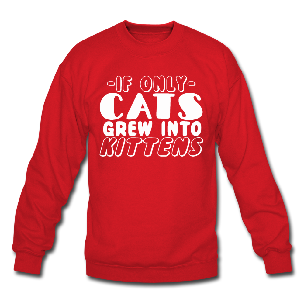 Cats Grew Into Kittens - White - Crewneck Sweatshirt - red