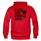 Cats Are People Too - Black - Gildan Heavy Blend Adult Hoodie - red