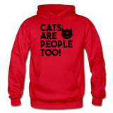Cats Are People Too - Black - Gildan Heavy Blend Adult Hoodie - red