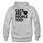 Cats Are People Too - Black - Gildan Heavy Blend Adult Hoodie - heather gray