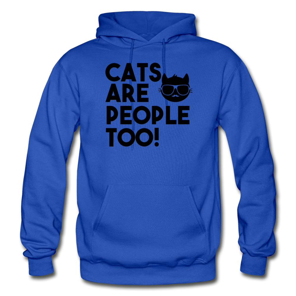 Cats Are People Too - Black - Gildan Heavy Blend Adult Hoodie - royal blue