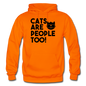 Cats Are People Too - Black - Gildan Heavy Blend Adult Hoodie - orange