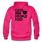 Cats Are People Too - Black - Gildan Heavy Blend Adult Hoodie - fuchsia