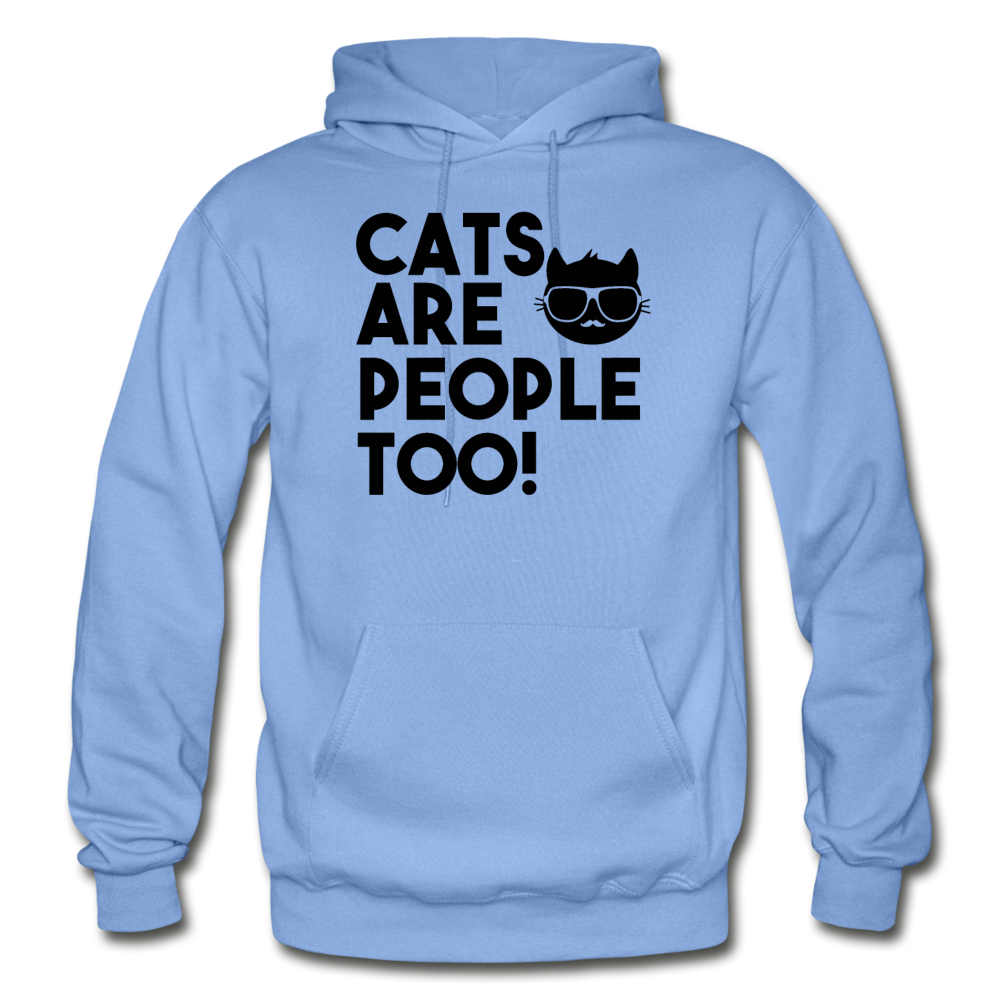 Cats Are People Too - Black - Gildan Heavy Blend Adult Hoodie - carolina blue