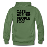 Cats Are People Too - Black - Gildan Heavy Blend Adult Hoodie - military green
