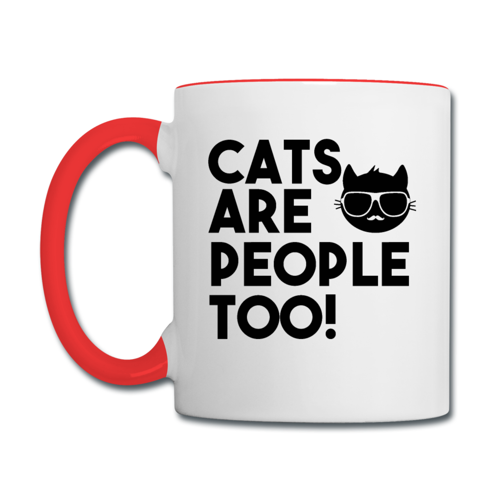 Cats Are People Too - Black - Contrast Coffee Mug - white/red