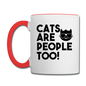 Cats Are People Too - Black - Contrast Coffee Mug - white/red