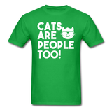 Cats Are People Too - White - Unisex Classic T-Shirt - bright green