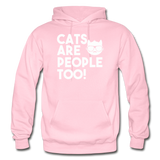 Cats Are People Too - White - Gildan Heavy Blend Adult Hoodie - light pink