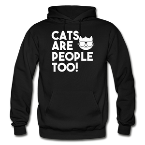 Cats Are People Too - White - Gildan Heavy Blend Adult Hoodie - black