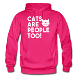 Cats Are People Too - White - Gildan Heavy Blend Adult Hoodie - fuchsia