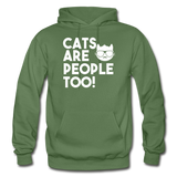 Cats Are People Too - White - Gildan Heavy Blend Adult Hoodie - military green