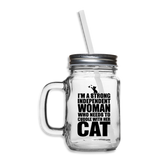 Strong Woman And Her Cat - Black - Mason Jar - clear