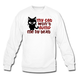 My Cat Won't Dump Me By Text - Crewneck Sweatshirt - white
