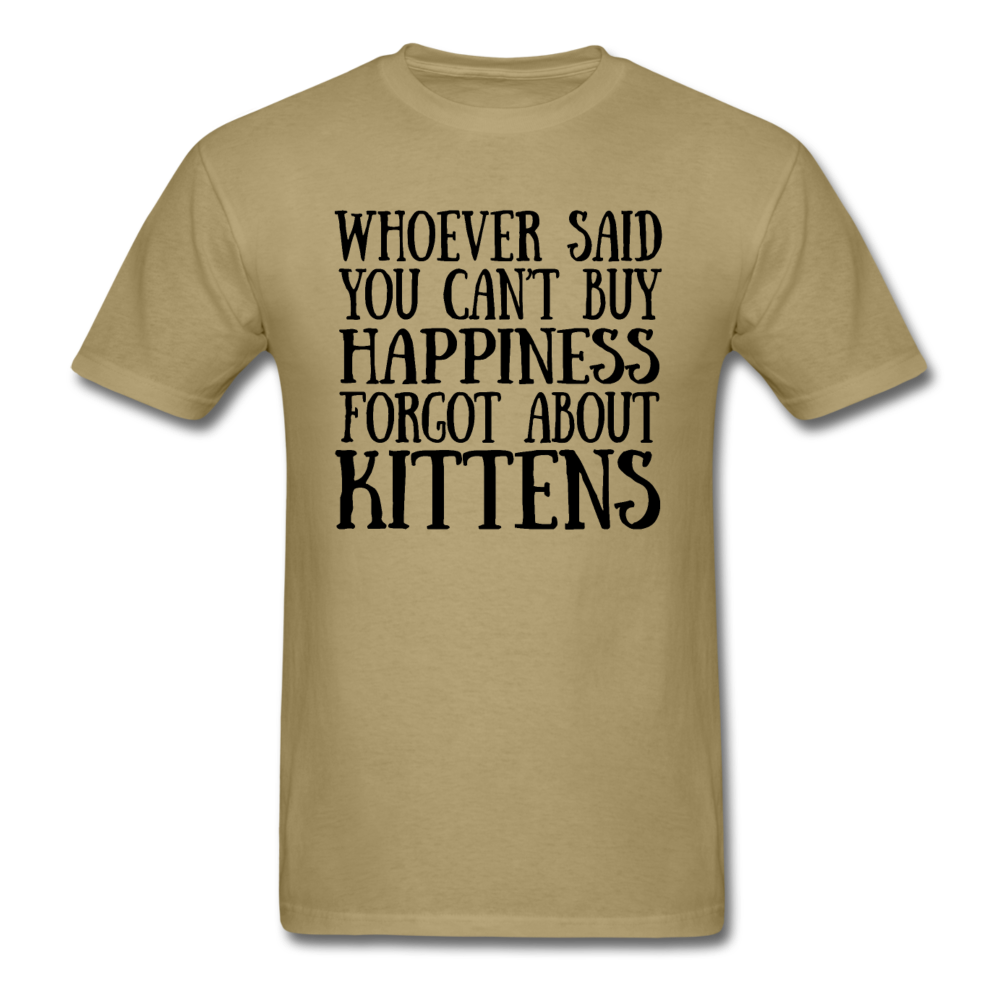 Can't Buy Happiness - Kittens - Black - Unisex Classic T-Shirt - khaki