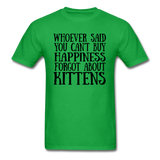 Can't Buy Happiness - Kittens - Black - Unisex Classic T-Shirt - bright green