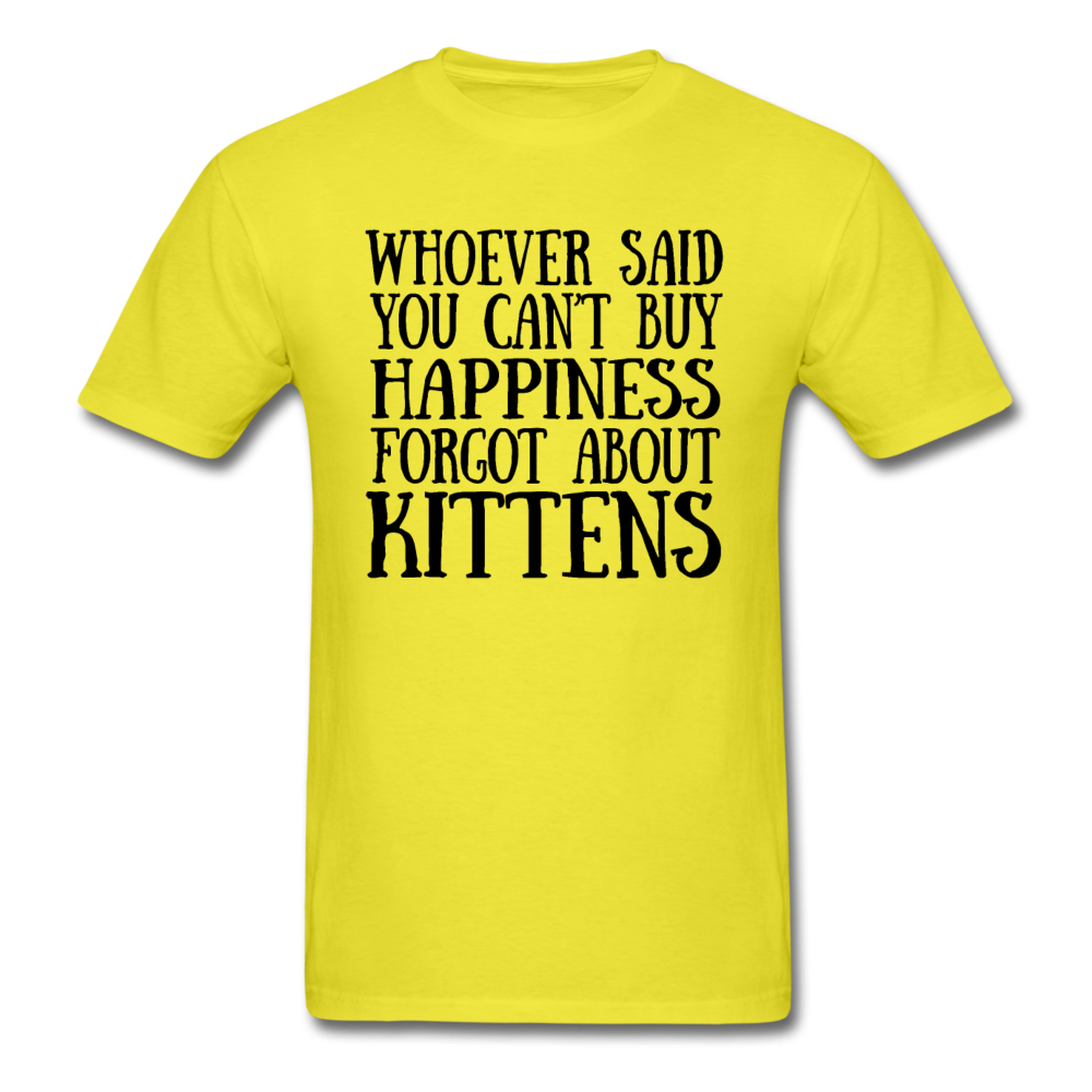 Can't Buy Happiness - Kittens - Black - Unisex Classic T-Shirt - yellow