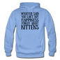 Can't Buy Happiness - Kittens - Black - Gildan Heavy Blend Adult Hoodie - carolina blue