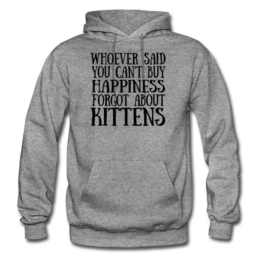 Can't Buy Happiness - Kittens - Black - Gildan Heavy Blend Adult Hoodie - graphite heather